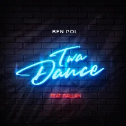 Ben Pol - Twa Dance (feat. Dallah)