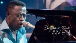 Benjamin Dube - AMEN