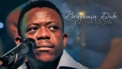 Benjamin Dube - Moya Moya