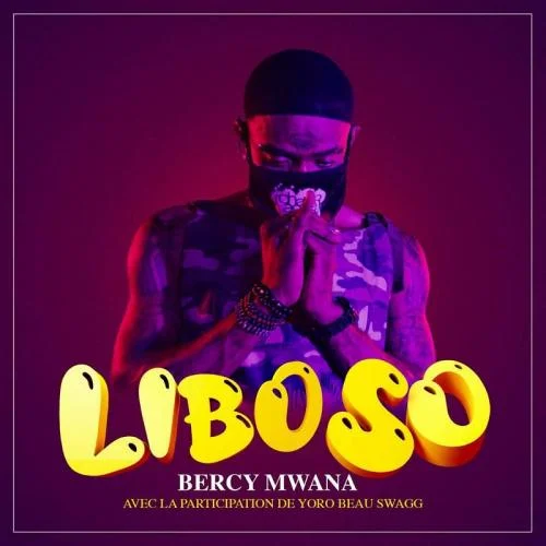 Bercy Mwana - Liboso