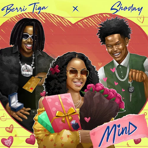 Berri Tiga - Mind (feat. Shoday)