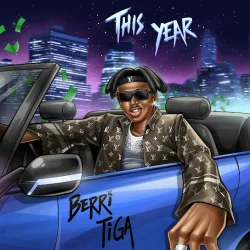 Berri Tiga - This Year