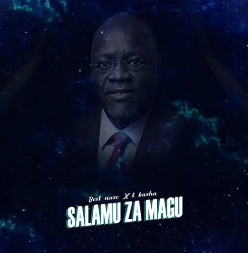 Best Naso - Salamu Za Magu I (feat. T Kasha)