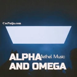 Bethel Music - Alpha And Omega