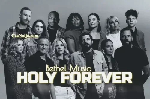 Bethel Music - Holy Forever
