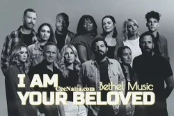 Bethel Music - I Am Your Beloved