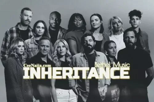 Bethel Music - Inheritance