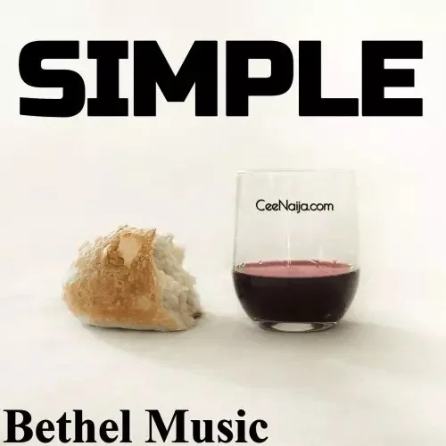 Bethel Music - Simple (feat. Jenn Johnson)