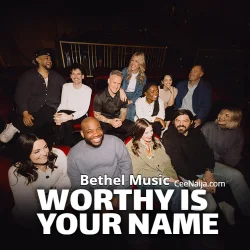 Bethel Music - Worthy Is The Lamb