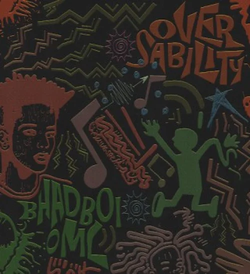 Bhadboi OML - Oversability