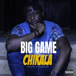 Big Game - Chikala