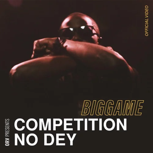 Big Game - Competition No Dey_