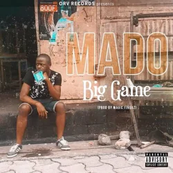 Big Game - Mado (feat. BigGame)