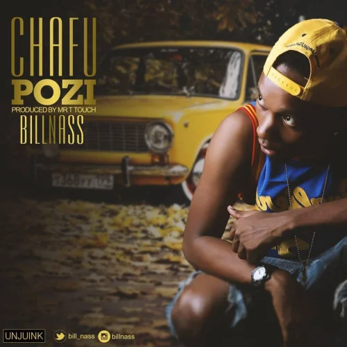Billnass - Chafu Pozi
