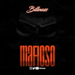 Billnass - Mafioso