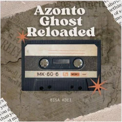 Bisa Kdei - Azonto Ghost Reloaded