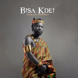 Bisa Kdei - Highlife Konnect (2018)