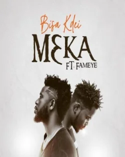Bisa Kdei - Meka