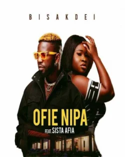 Bisa Kdei - Ofie Nipa