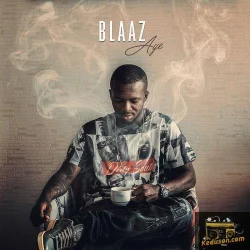 Blaaz - Aye
