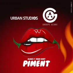 Blaaz - Piment (feat. Vano Baby)