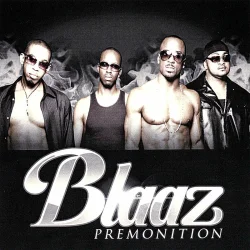 Blaaz - Premonition (2007)