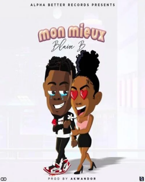 Blaise B - Mon Mieux
