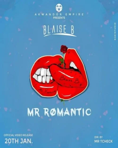 Blaise B - Mr Romantic
