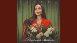 Blanca - The Christmas Song