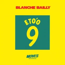 Blanche Bailly - Eto'o
