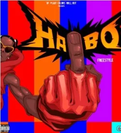 Blaqbonez - Haibo Freestyle