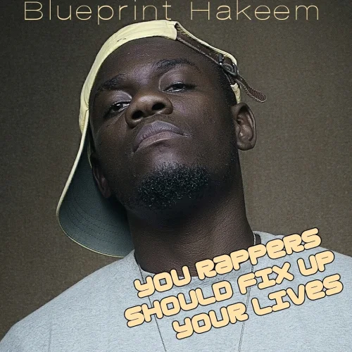Blueprint Hakeem - Fix Up your Lives