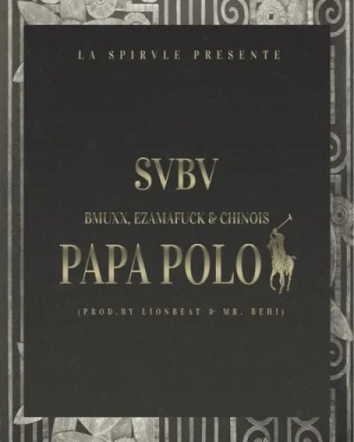 Bmuxx - Papa Polo (feat. Ezamafuck)