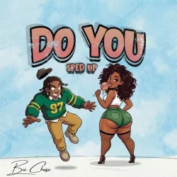 Boi Chase - Up (feat. Do You (Sped))