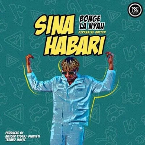 Bonge La Nyau - Sina Habari Nao