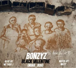 Bonzyz - Black Valentine_