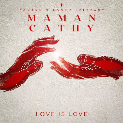 Bovann - Maman Cathy (feat. Abome Lelefant)