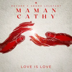 Bovann - Maman Cathy (feat. Abome Lelefant)