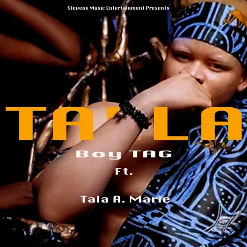 Boy Tag - Talla (feat. Tala A. Marie)