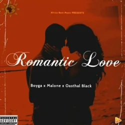 Boyga - Romantic love (feat. Malone & Oasthal black)