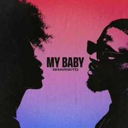 Bramsito - My Baby