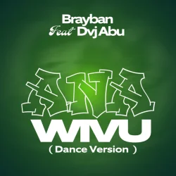 Brayban - Acha Wivu (Dance Version) (feat. Dvj Abu)