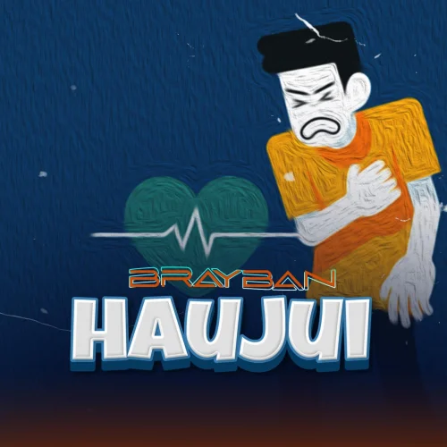 Brayban - Haujui