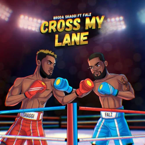 Broda Shaggi - Cross My Lane