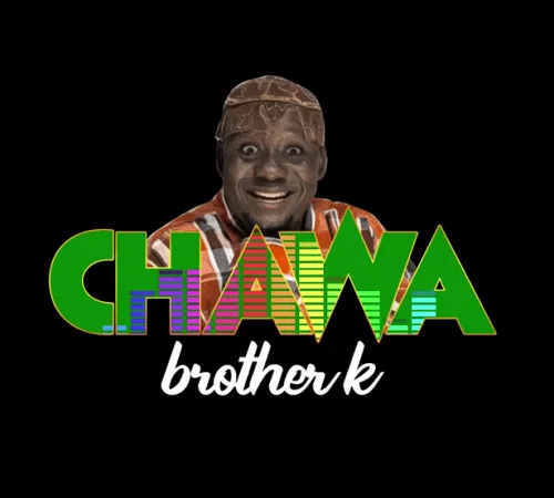 Brother K - Chawa