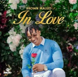 Brown Mauzo - In Love