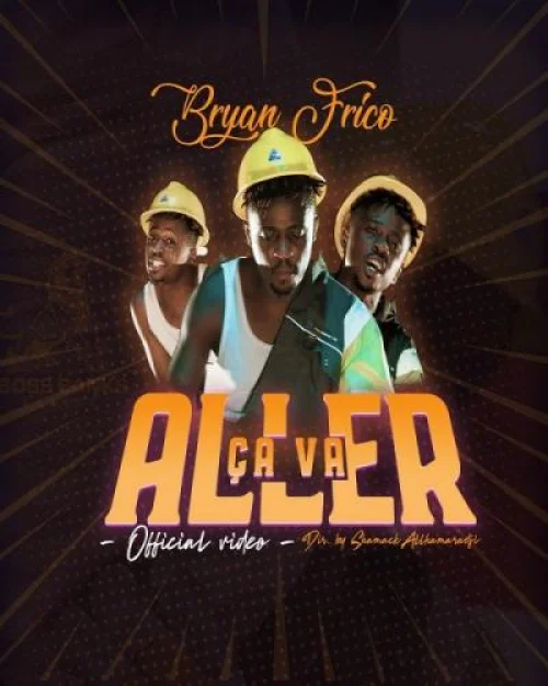 Bryan Frico - Ça Va Aller