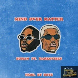 Buman - Mind Over Matter