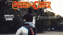 Burna Boy - Thuggin (feat. DJDS)
