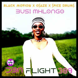 Busi Mhlongo - DBN Flight 398 (feat. Black Motion, Spice Drums, Osaze & Busi Mhlongo)